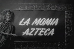 La momia azteca