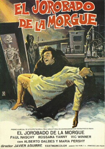 "Le Bossu de la morgue" ("El Jorobado de la Morgue", de Javier Aguirre, 1973)(prix d'interprétation au Festival International de Paris du Film Fantastique et de Science-Fiction")