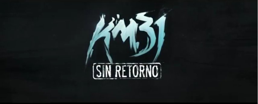 Km.31 : Sin Retorno