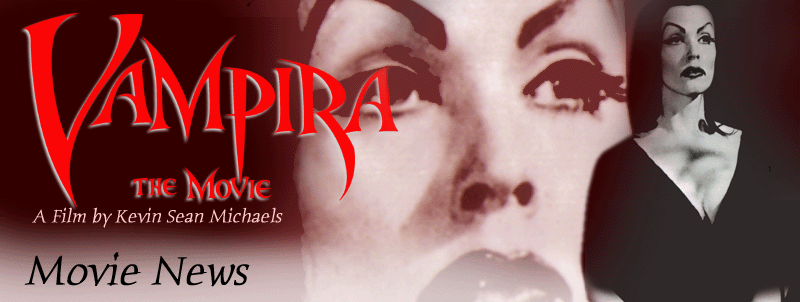 VAMPIRA : THE MOVIE