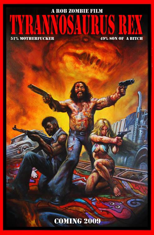 Le premier poster officiel de "Tyrannosaurus Rex", de Rob Zombie, en préparation chez Dimension pour une sortie le 28 aout 2009, en dévoile un peu plus sur ce projet (voir infos précédentes sur notre site)