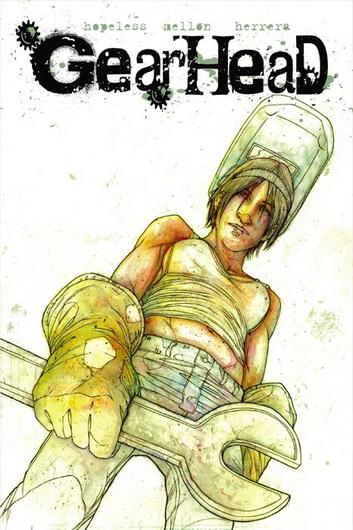 La firme de Gale Anne Hurd, Valhalla Motion Pictures, va adapter la série de comics "Gearhead," créée par Dennis Hopeless et Kevin Mellon (suite ci-dessous)