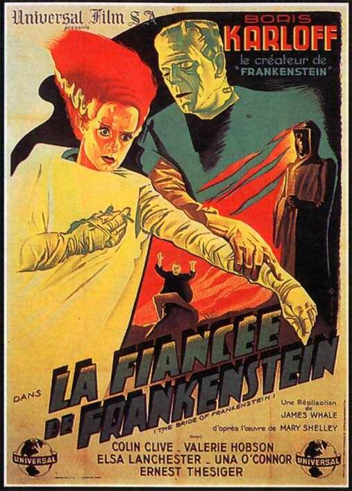 LA FIANCEE DE FRANKENSTEIN ressuscitée ! (voir ci-dessous)