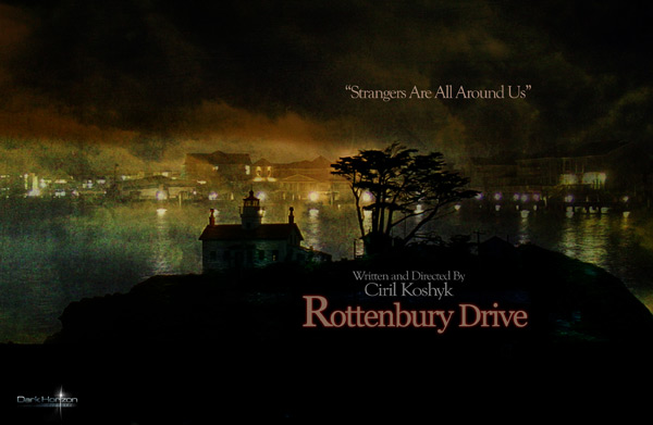 La petite compagnie indépendante Dark Horizon Pictures produit actuellement le prometteur "Rottenbury Drive", un thriller d’horreur écrit et dirigé par le Polonais Ciril Koshyk, un projet qu'il a planifié depuis deux ans (suite ci-dessous).
