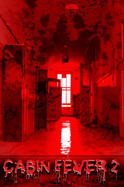Cabin Fever 2
