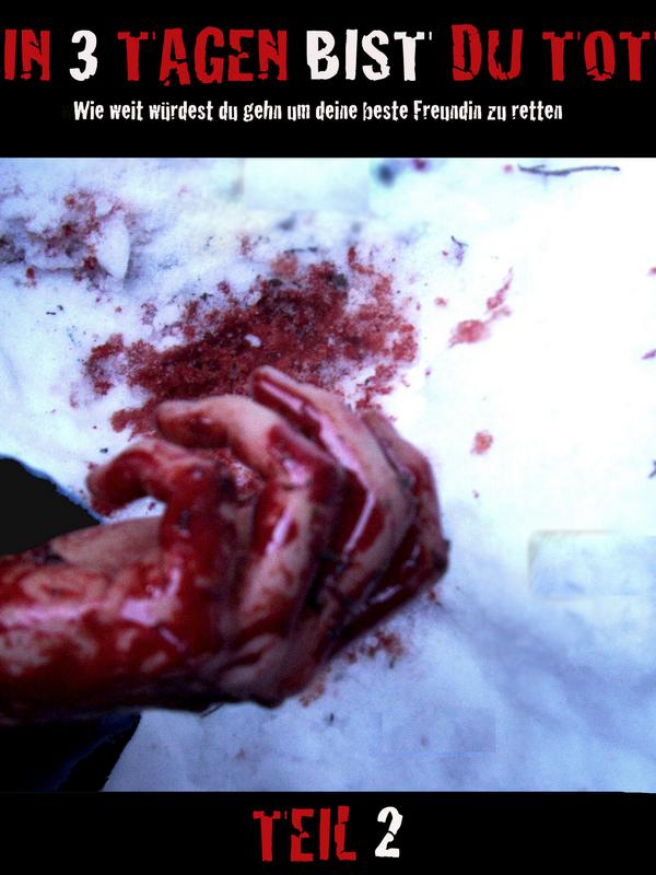 In drei tagen bist du tot II