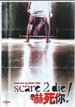 Scare 2 Die