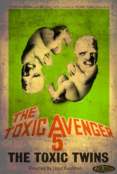 The Toxic Avenger 5