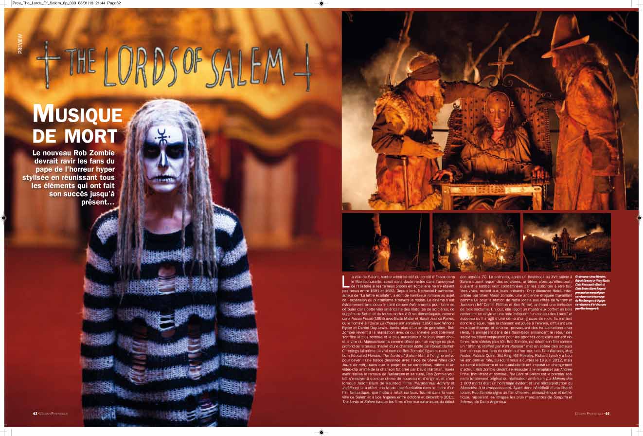Dossier "The Lords of Salem" dans le numéro de février  2013 de L'Ecran Fantastique (entretiens avec Rob Zombie, Dee Wallace et Meg Foster)