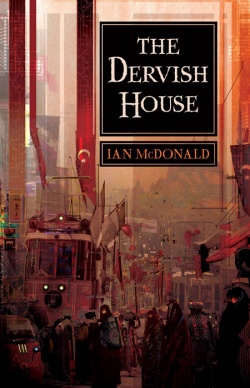 "The Dervish House", roman de SF épique d'Ian McDonald ("Le fleuve des dieux") lauréat d'un British SF Association Award et nominé aux Hugos, va être porté à l'écran (voir ci-dessous)