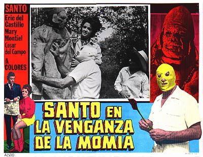 "Santo en la vengenza de la momia" (Mexique, 1971) de René Cardona, d'après une histoire d'Alfredo Salazar