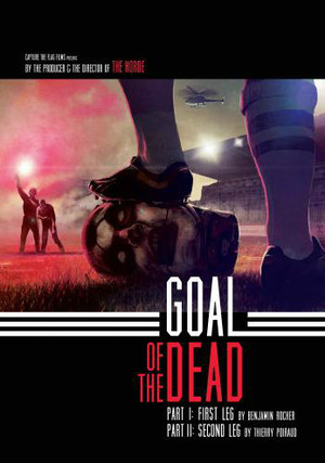 La comédie horrifique "Goal of the Dead", nouveau projet conjoint de Benjamin Rocher et Thierry Poiraud, devrait se tourner prochainement.... (voir ci-dessous)