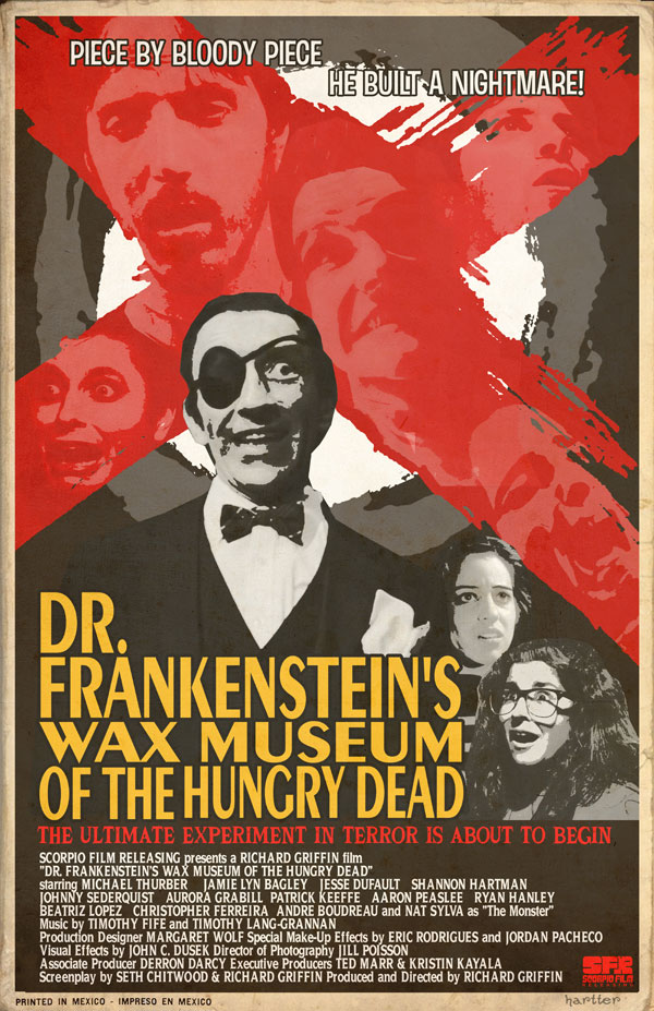 "Dr. Frankenstein's Wax Museum of the Hungry Dead" est le nouvel opus du cinéaste indépendant Richard Griffin et de sa compagnie Scorpion Film Releasing (voir ci-dessous)