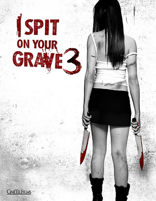 Le 3e volet de «I Spit on your Grave» est en postproduction…. (voir ci-dessous)