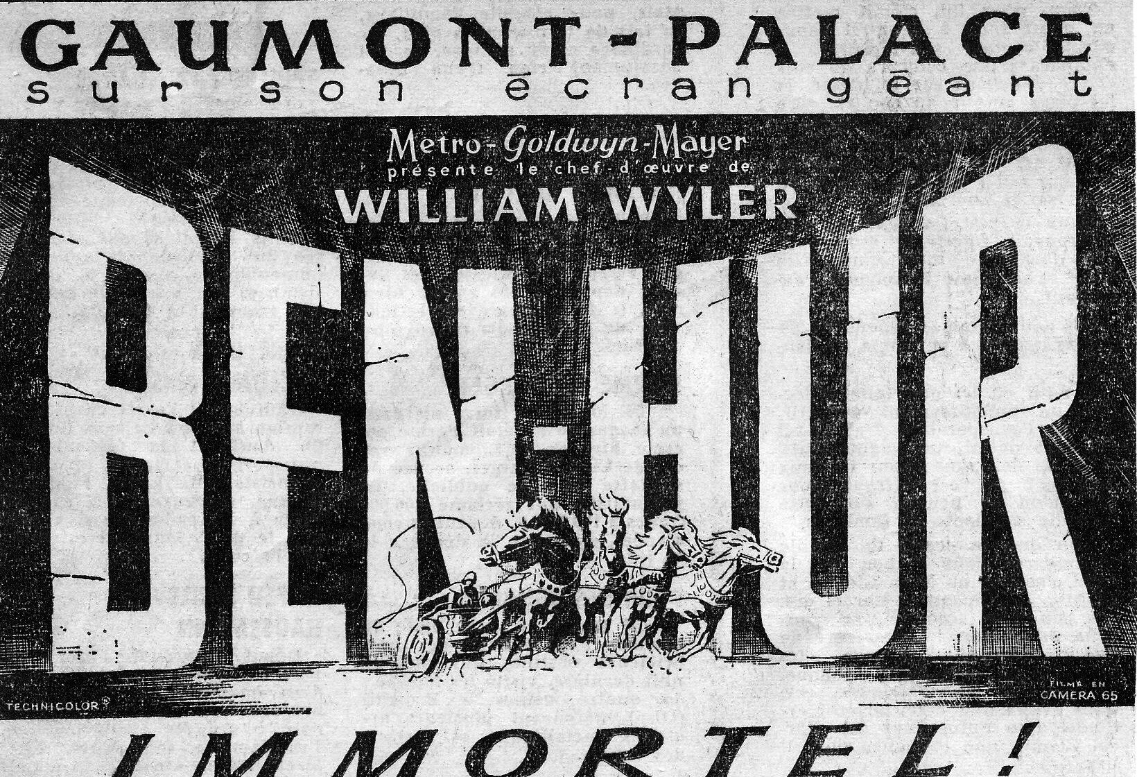 "Ben Hur" au Gaumont Palace : 1 an d'exploitation !