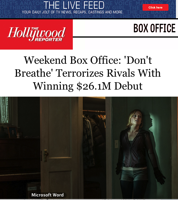 DONT’BREATHE fait une fracassante entrée au box-office américain.