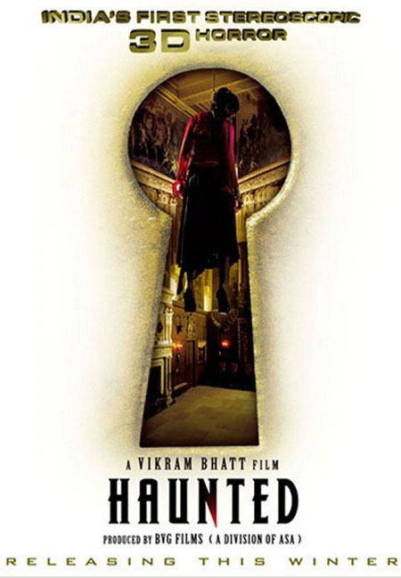 Haunted (Inde,2011) -Le premier film d'horreur indien en 3D !