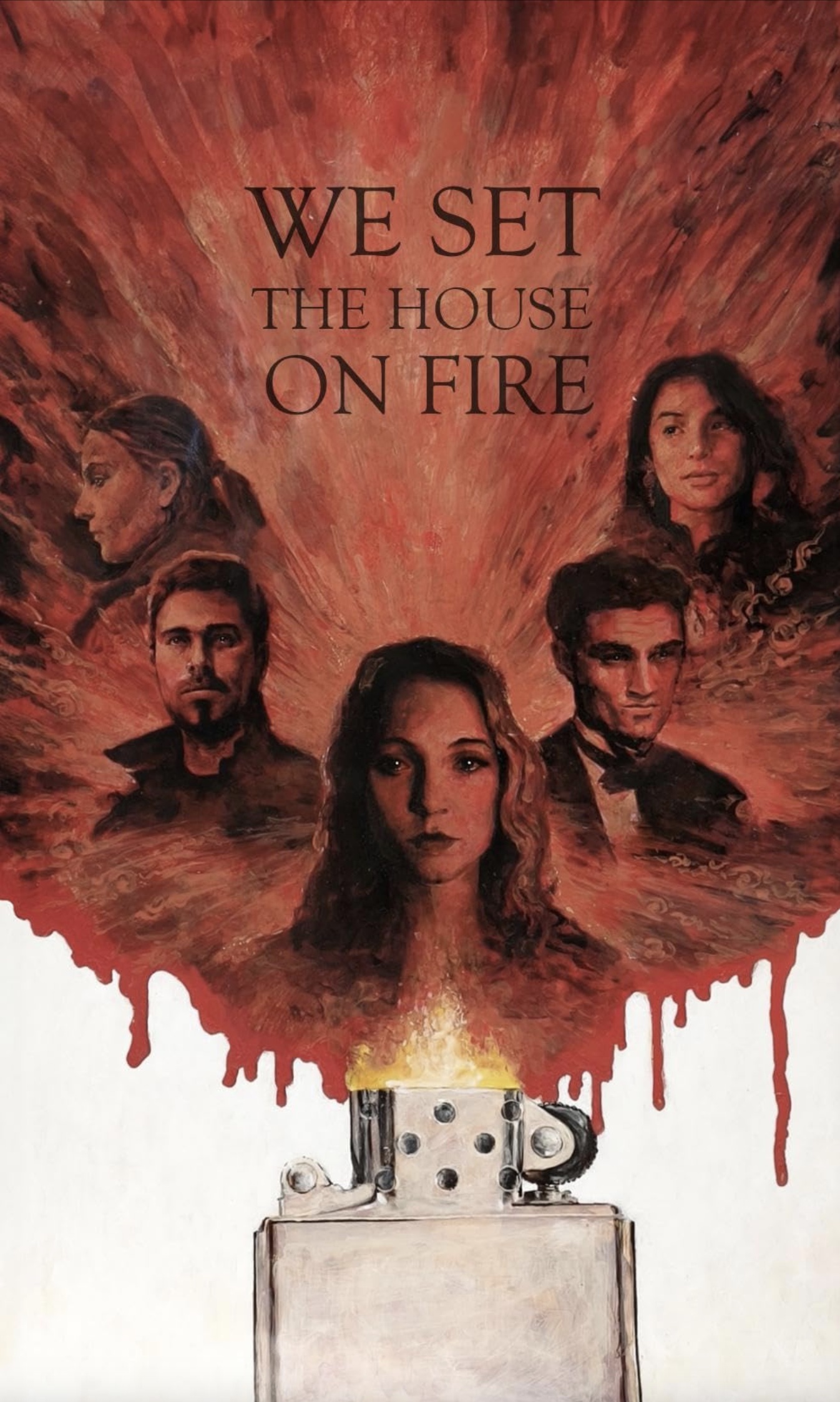 We Set the House on Fire