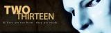 "Two : Thirteen" : un nouveau thriller d'horreur inspiré de "Seven" (voir ci-dessous)