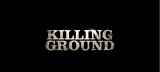 KILLING GROUND
