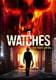It Watches (USA, 2016)