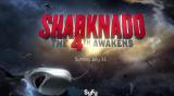 Dans 2 semaines, "Sharknado 4 : The 4th Awakens" débarque aux USA…