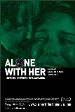 ALONE WITH HER