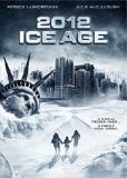 2012 : Ice Age