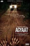 Nouveau film d'horreur indien réalisé par l'actuel maître du genre à Bollywood, Ram Gopal Varma (Phoonk, Bhoot), "Agyaat" voit une force inconnue, tapie dans la forêt, tuer les membres d'une équipe de film venue y tourner des extérieurs...