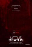 "Little Deaths" est une nouvelle anthologie horrifique britannique, dont les skechs sont signés par des réalisateurs versés dans ce domaine, où ils ont déjà fait leurs preuves (suite ci-dessous)