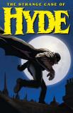 Skydance Productions, Dark Horse Entertainment et le producteur Marl Gordon font équipe pour porter à l'écran le comics de Cole Haddon, "The Strange Case of Hyde", qui s'inspire du roman de Robert Louis Stevenson (voir ci-dessous)