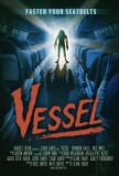 "Vessel", court-métrage de  SF horrifique signé Clark Baker, va donner lieu à un long, que l'auteur dirigera lui-même pour le compte de la Paramount (voir ci-dessous)
