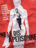 Excellent film de Guillaume Canet sorti en 2006, adaptant le roman éponyme de Harlan Coben paru en 2001, le thriller psychologique "Ne le dis à personne" a droit à son remake américain. (voir ci-dessous).
