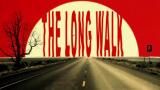 THE LONG WALK