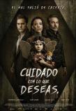 Cuidado con lo deseas