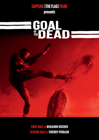 Goal of the Dead