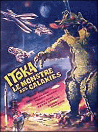 ...sorti dans nos contrées sous le nom de "Itoka, le monstre des Galaxies" va revivre à l'écran sous l'impulsion du réalisateur Minoru Kawasaki ("The Calamari Wrestler").
