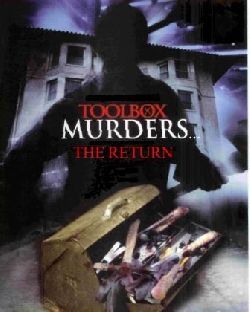 Le nouveau retour de "The Toolbox Murders" (suite ci-dessous)