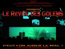 Le 19 JUIN 2008 A PARTIR DE 20H00, « Le Réveil des Golems » sera mis à la disposition des Internautes par LOCATION DEMATERIALISEE (suite ci-dessous)