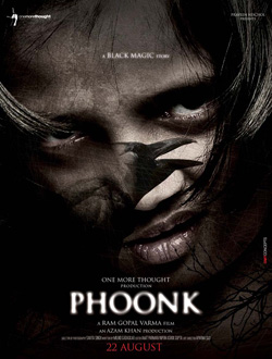 Nouveau thriller d'horreur made in Bollywood, "Phoonk", qui sortira le 22 aout 2008 en Inde,  a pour héros un ingénieur heureux en mariage, qui ne croit ni en dieu ni aux esprits maléfiques... (voir suite ci-dessous)