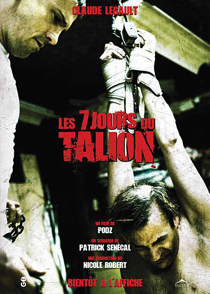 Dans "Les 7 Jours du talion", un chirurgien dévasté par la mort de sa fille décide de kidnapper son assassin présumé et de lui faire vivre l'enfer durant sept jours (suite ci-dessous)
