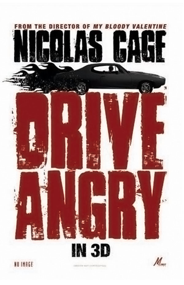 Nicolas Cage en colère : « Drive Angry » de Patrick Lussier (voir ci-dessous)