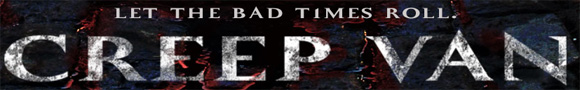 "Creep Van", second film d'horreur de l'auteur de "Gag", est en postproduction (voir ci-dessous)