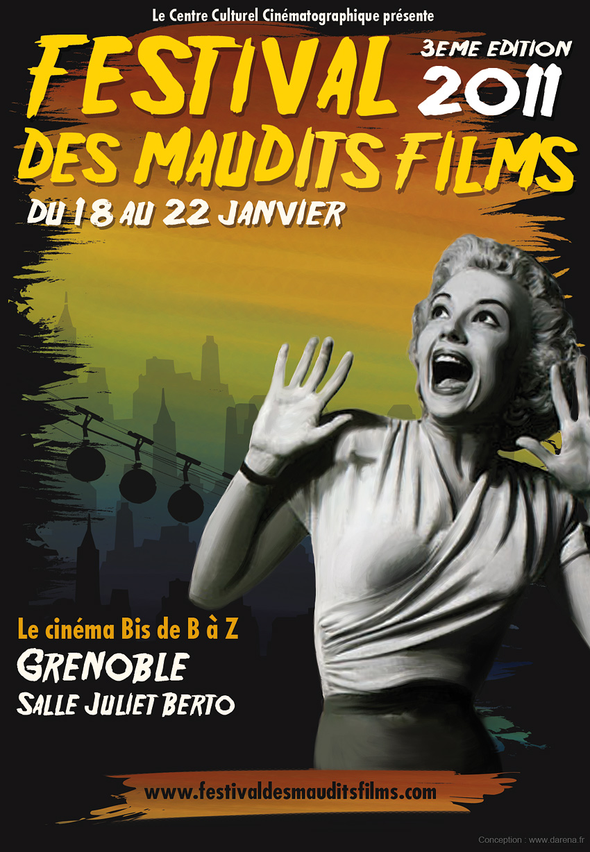 Du 18 au 22 janvier 2011 : Le Festival Des Maudits Films revient ! Le Cinéma Bis de B à Z (voir ci-dessous)