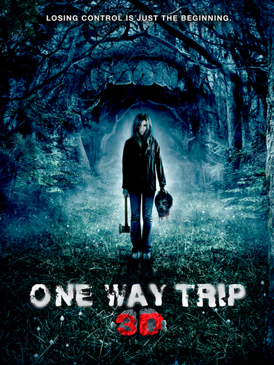 "One Way Trip 3D" (voir ci-dessous)