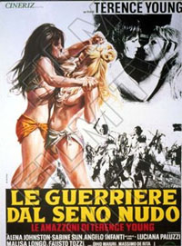 Les Amazones (Le guerriere dal seno nudo, 1973, Italie/France/Espagne) de Terence Young