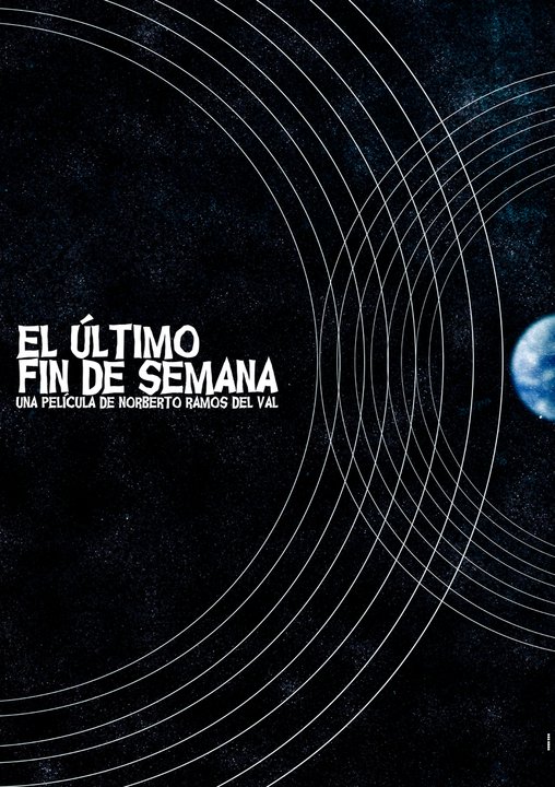 El Ultimo fin de semana