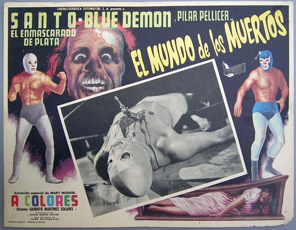 El Mondo de los Muertos (Mexique 197O) de Gilberto Martinez Solaresn avec Santo, Pilare Pellicer, Carlis Keon, ANrtonio Raxel, Guillermo Alvarez Bianchi