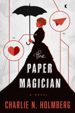 xDisney a acquis les droits de la trilogie « The Paper Magician » de Charlie N. Holmberg (voir ci-dessous)