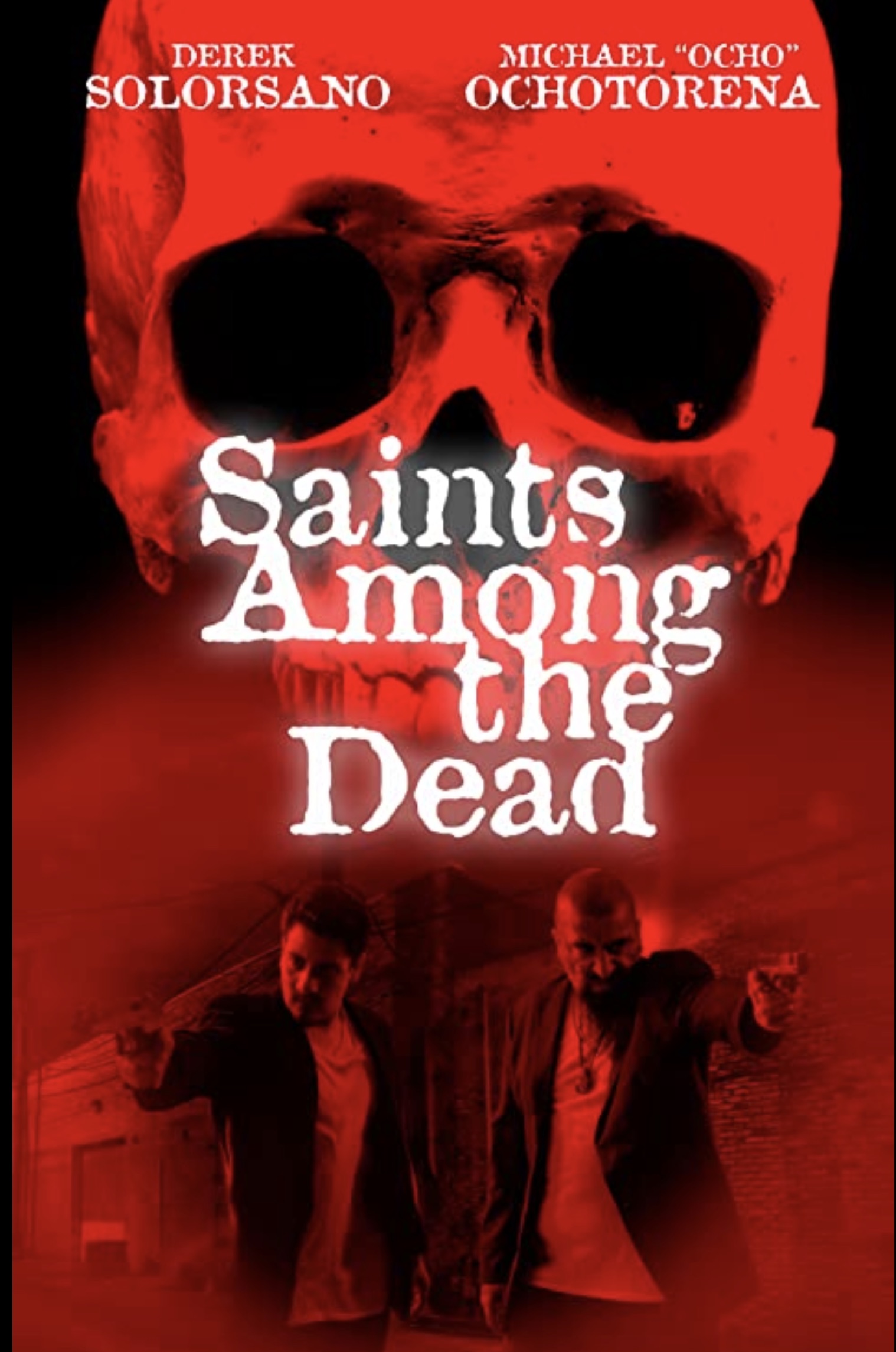 Saints Among the Dead